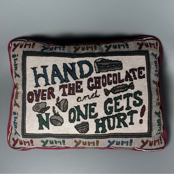 Needlepoint Pillow Hand Over The Chocolate And No one Gets Hurt - Picture 1 of 2
